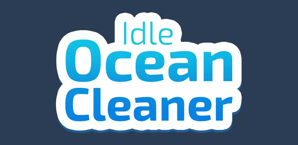 Idle Ocean Cleaner