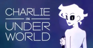 Charlie in Underworld!