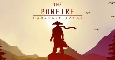 The Bonfire: Forsaken Lands