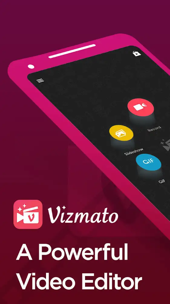 Vizmato – Video Editor & Slideshow maker!